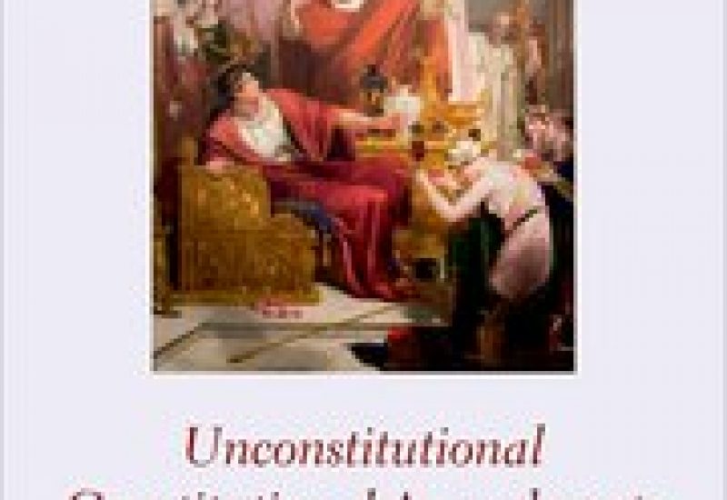 Cover Unconstitutional Constitutional Amendments