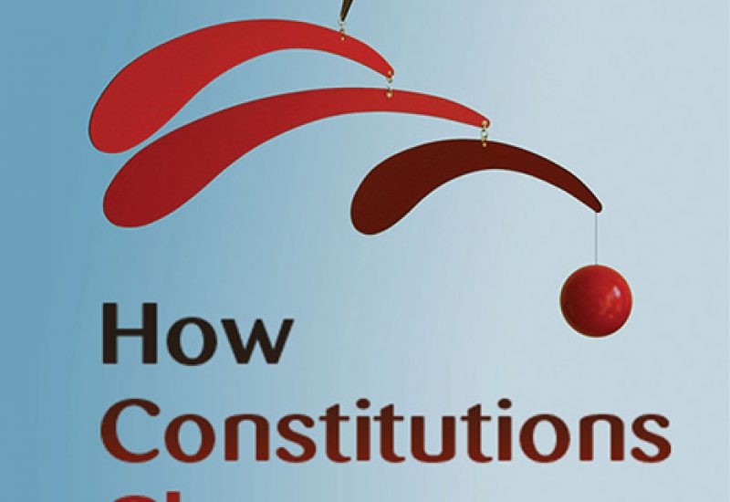 How Constitutions Change. A Comparative Study,